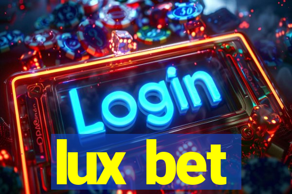 lux bet